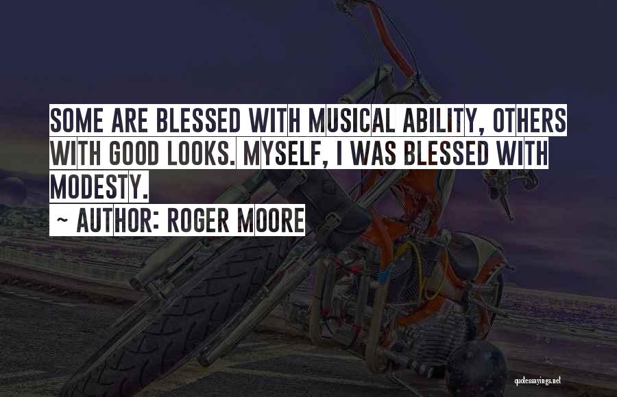 Roger Moore Quotes 766493