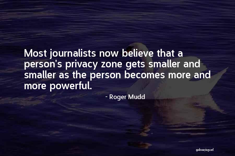 Roger Mudd Quotes 303197