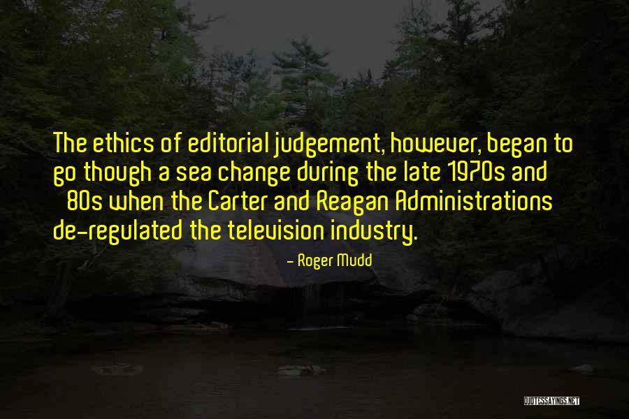 Roger Mudd Quotes 528350