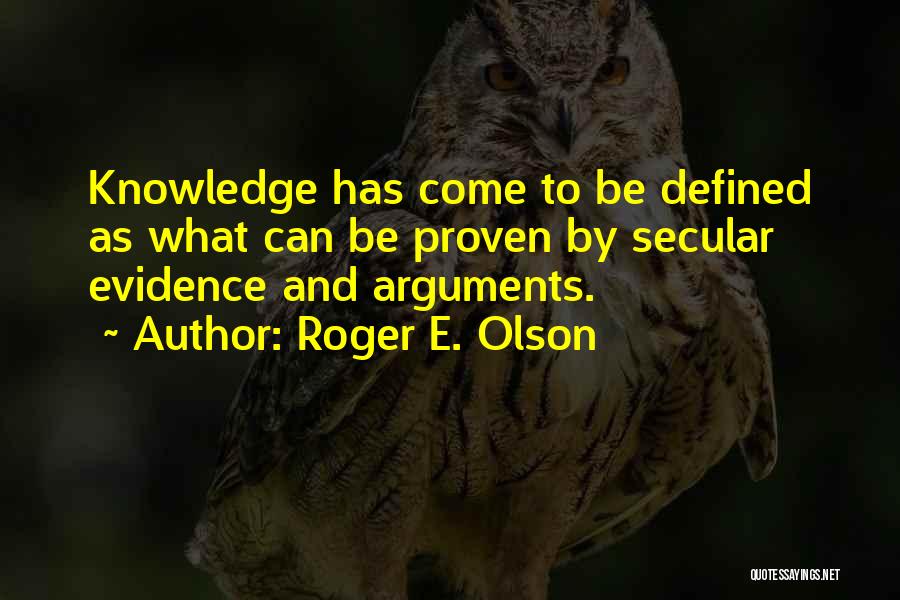 Roger Olson Quotes By Roger E. Olson