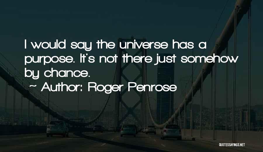 Roger Penrose Quotes 1192866