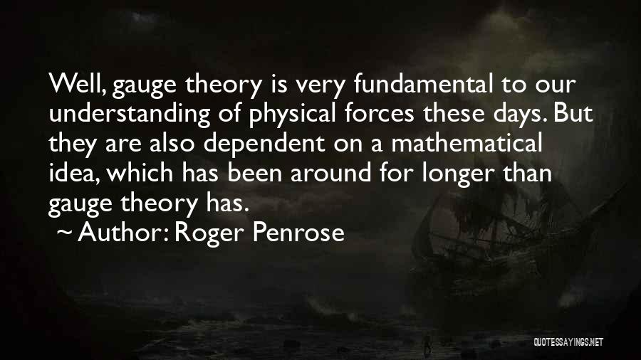 Roger Penrose Quotes 1370838