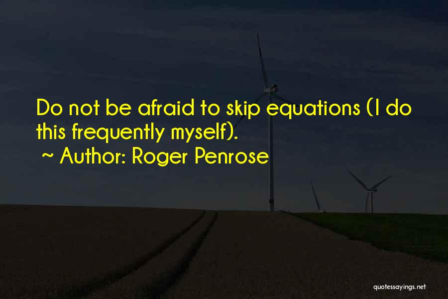 Roger Penrose Quotes 527797