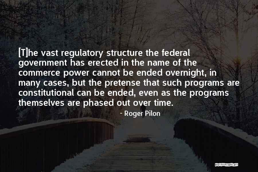 Roger Pilon Quotes 1968148 Roger Pilon Quotes 1968148