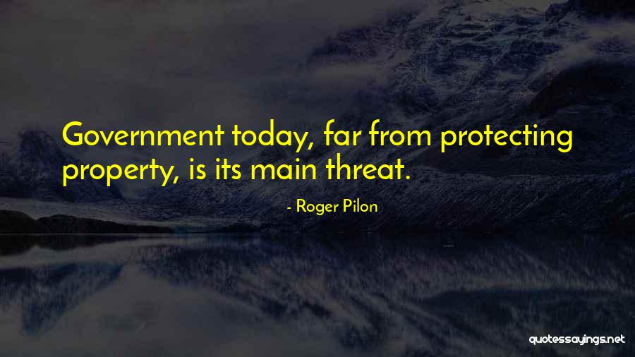 Roger Pilon Quotes 221307