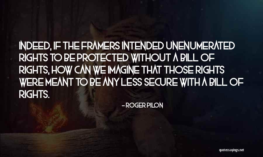 Roger Pilon Quotes 479068 Roger Pilon Quotes 479068