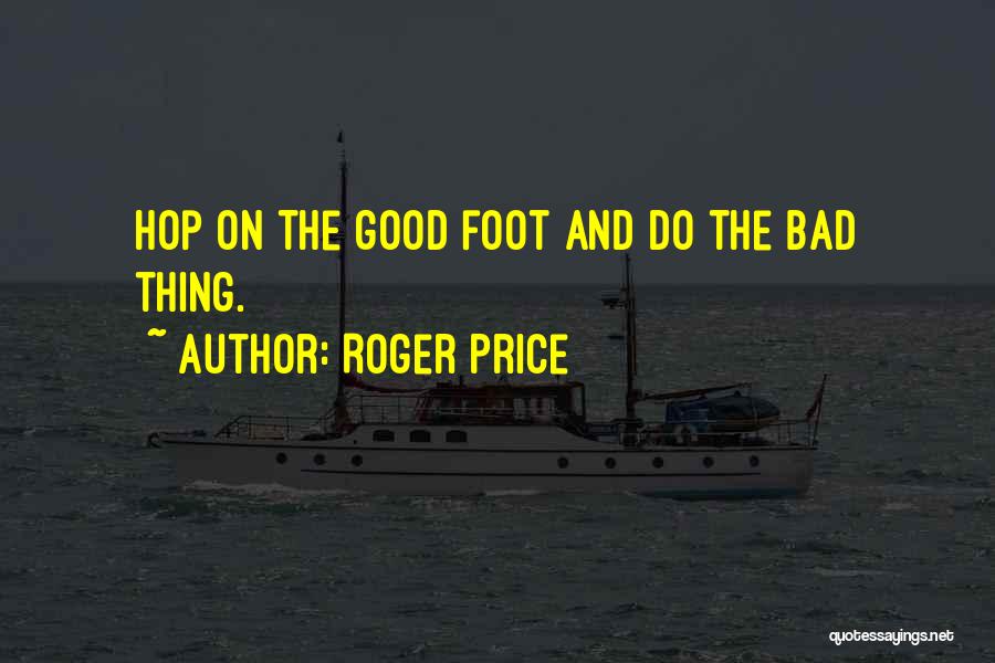 Roger Price Quotes 1599532