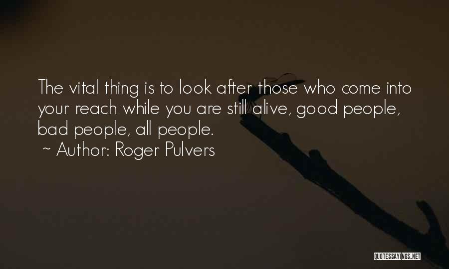 Roger Pulvers Quotes 450546