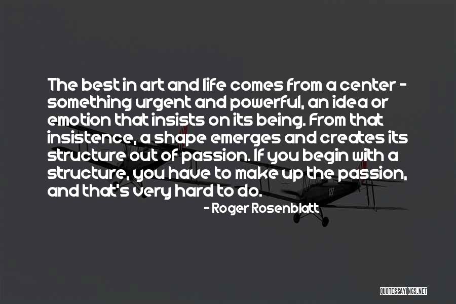 Roger Rosenblatt Quotes 1573858 Roger Rosenblatt Quotes 1573858