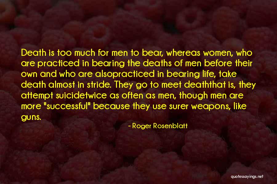 Roger Rosenblatt Quotes 1769271 Roger Rosenblatt Quotes 1769271