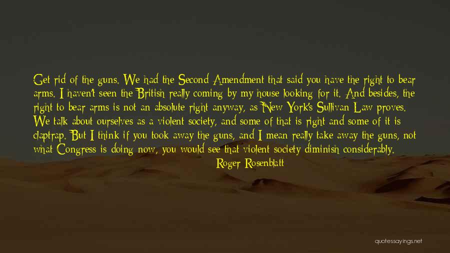 Roger Rosenblatt Quotes 2218855 Roger Rosenblatt Quotes 2218855
