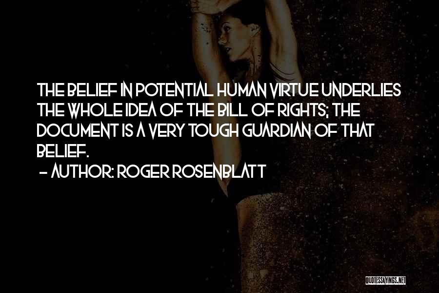 Roger Rosenblatt Quotes 763836