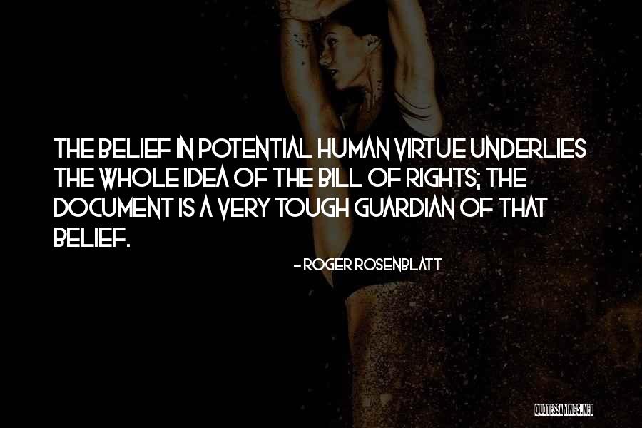 Roger Rosenblatt Quotes 763836