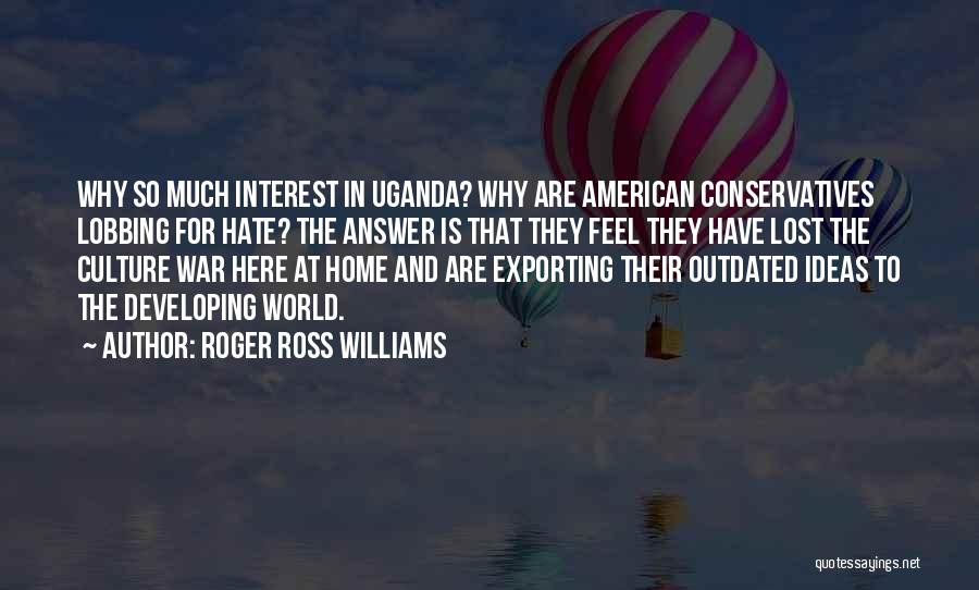 Roger Ross Williams Quotes 1898487