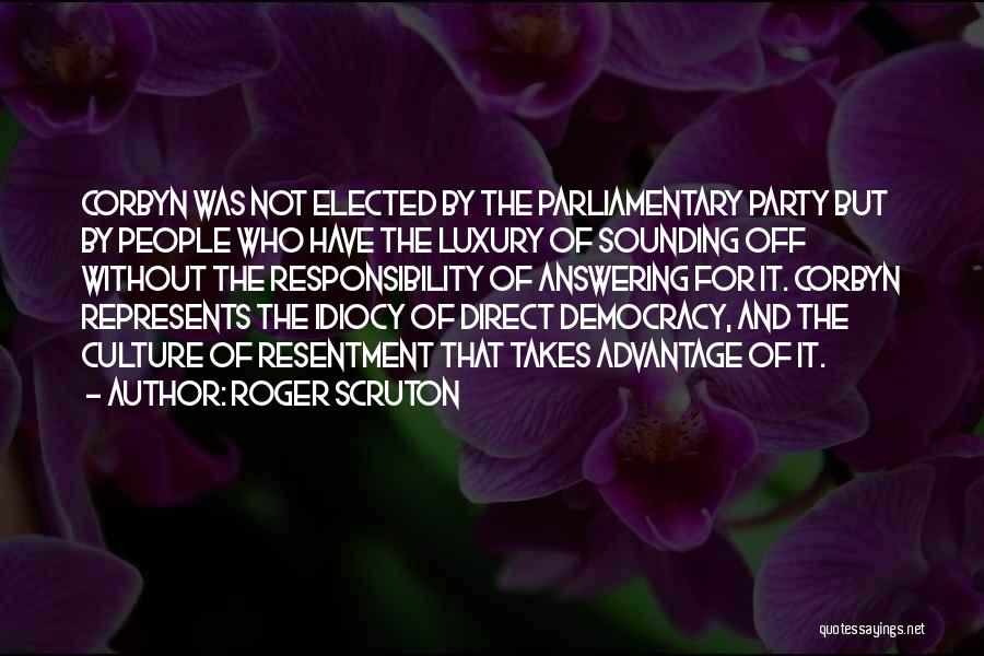 Roger Scruton Quotes 1064404