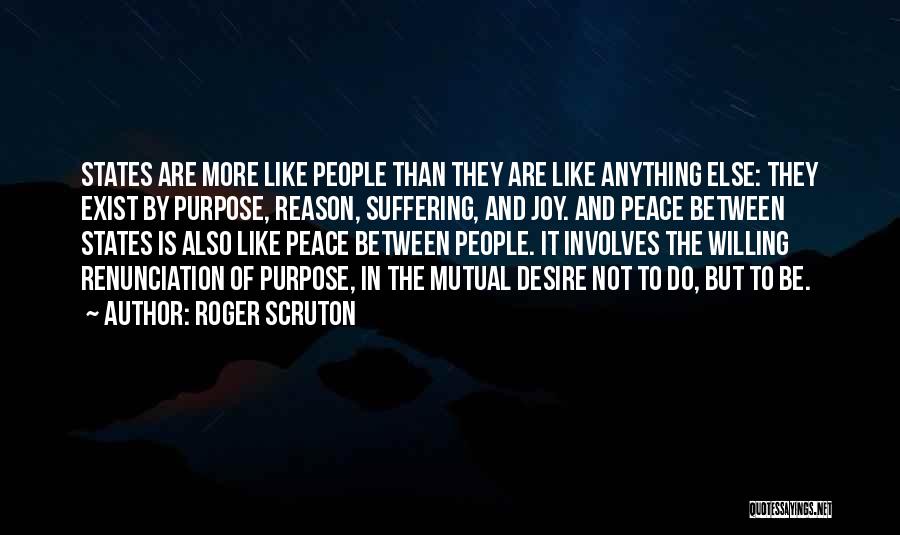 Roger Scruton Quotes 1307894