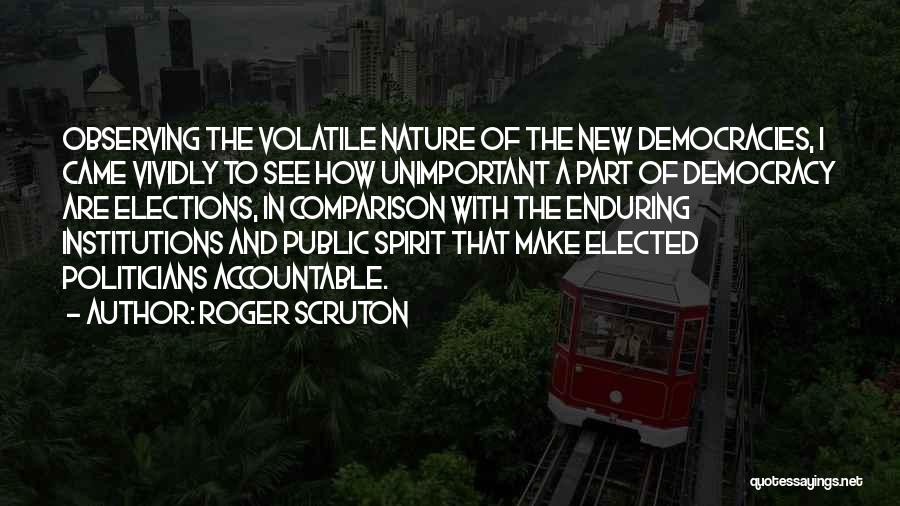 Roger Scruton Quotes 1435532