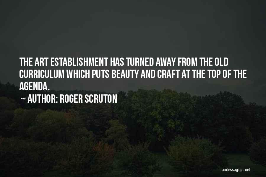 Roger Scruton Quotes 291102