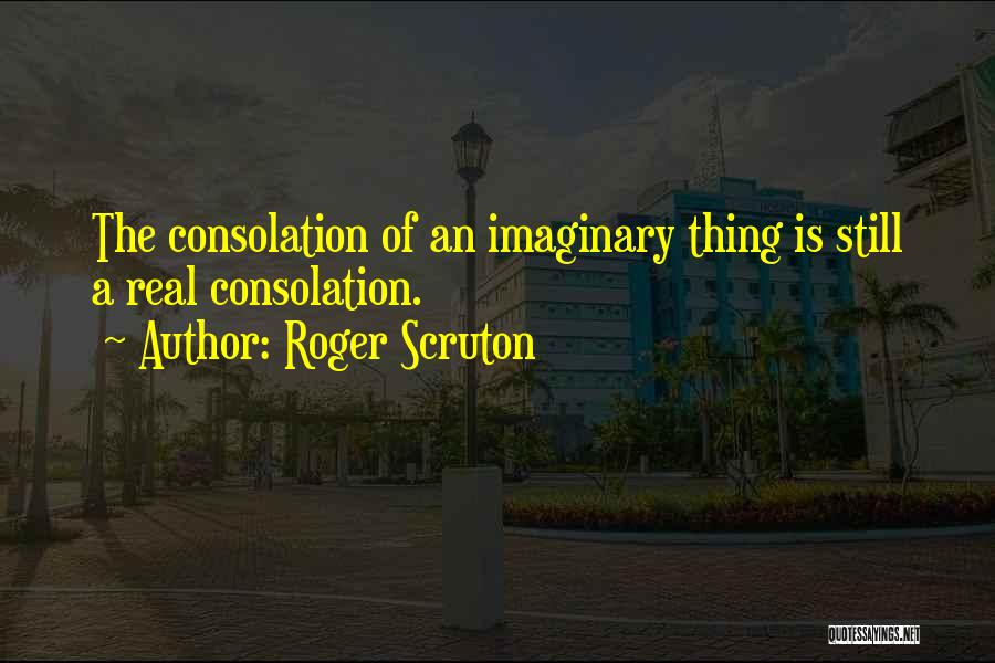 Roger Scruton Quotes 372309