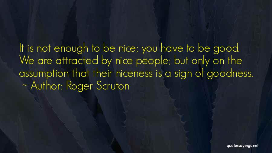 Roger Scruton Quotes 406031
