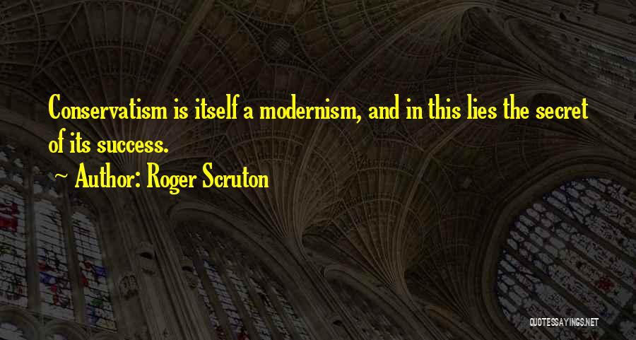 Roger Scruton Quotes 526657