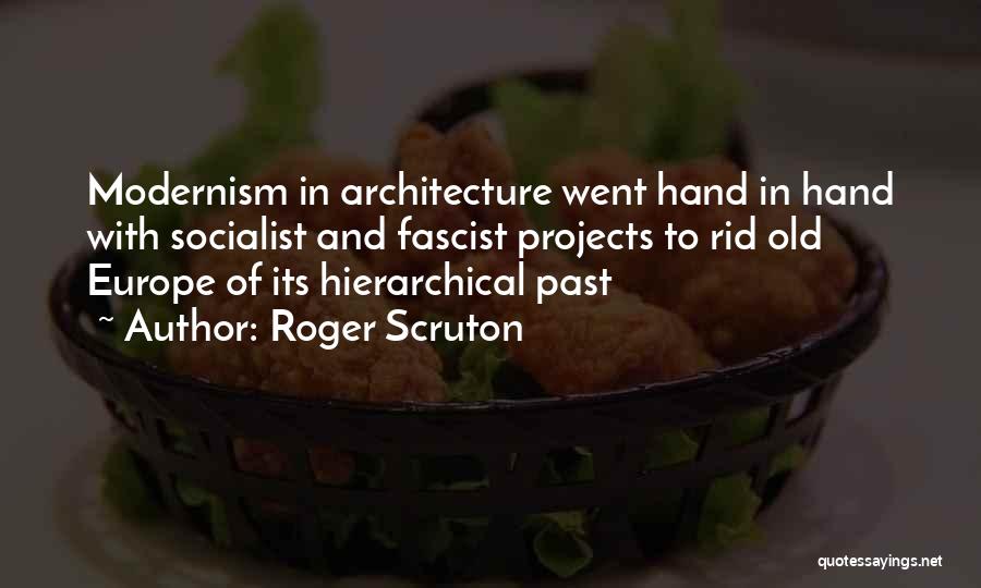 Roger Scruton Quotes 681958