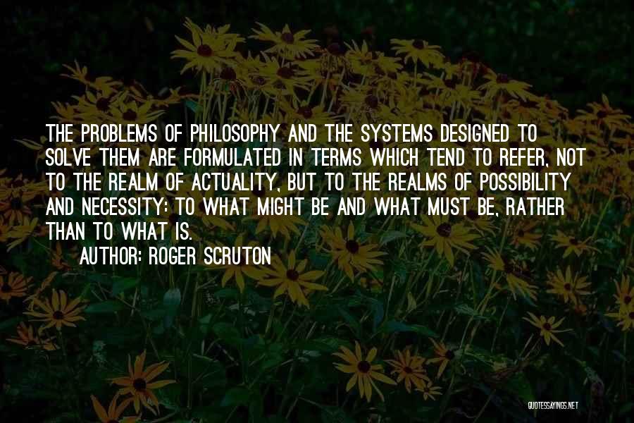 Roger Scruton Quotes 934612