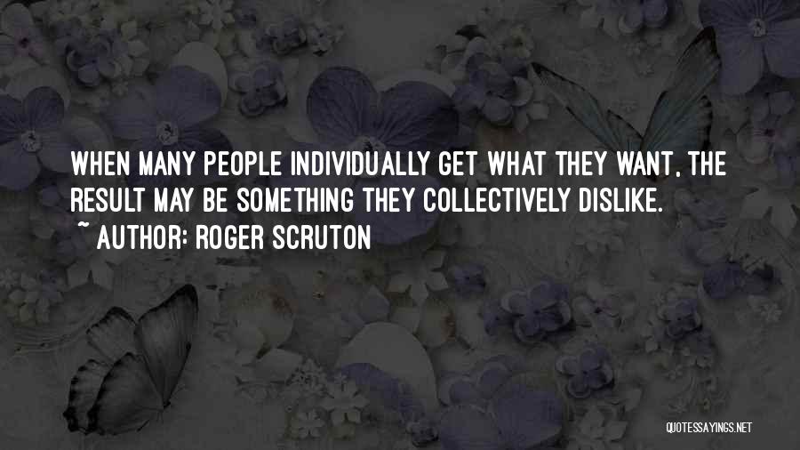 Roger Scruton Quotes 955132