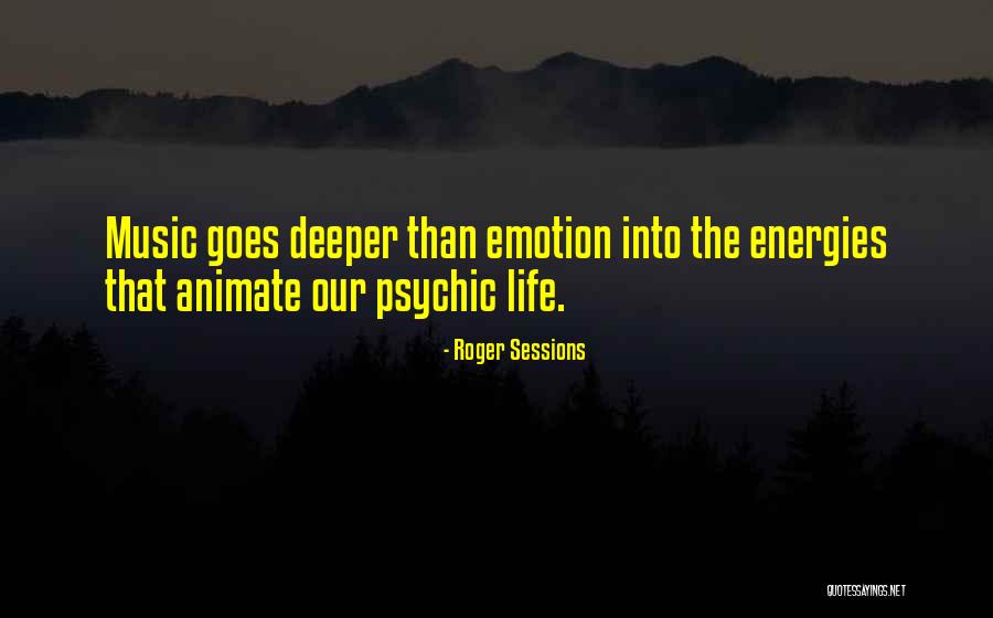 Roger Sessions Quotes 2166629 Roger Sessions Quotes 2166629