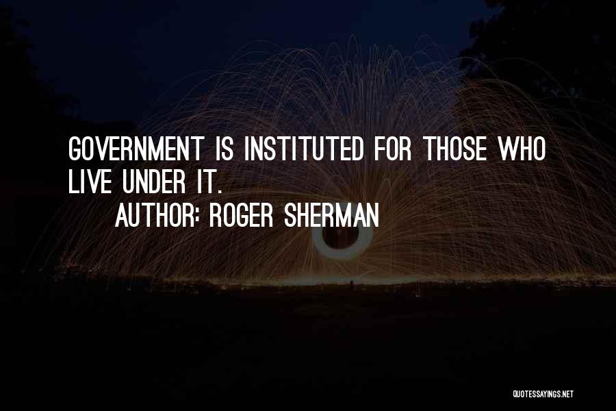 Roger Sherman Quotes 253122
