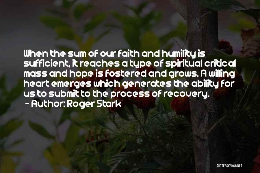 Roger Stark Quotes 815944