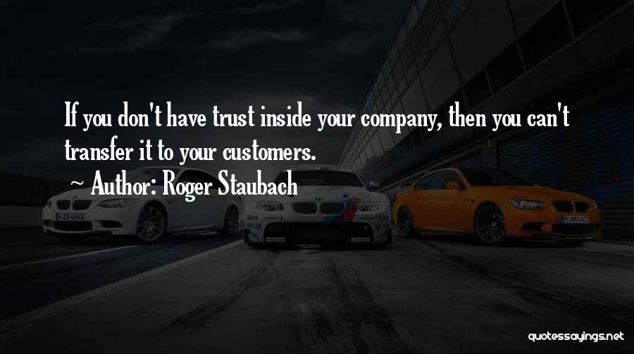 Roger Staubach Quotes 1219024