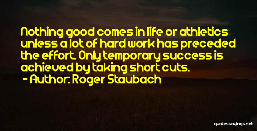 Roger Staubach Quotes 1337131