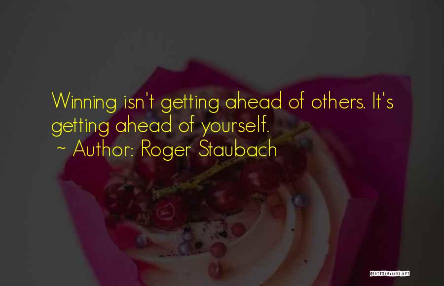 Roger Staubach Quotes 1538915