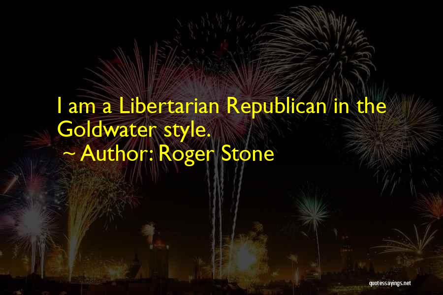 Roger Stone Quotes 1610382