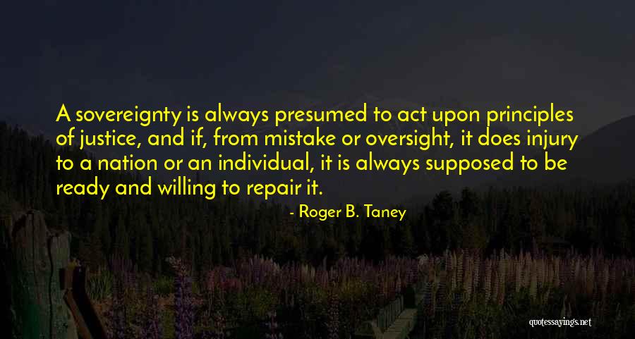 Roger Taney Quotes By Roger B. Taney Roger Taney Quotes By Roger B. Taney
