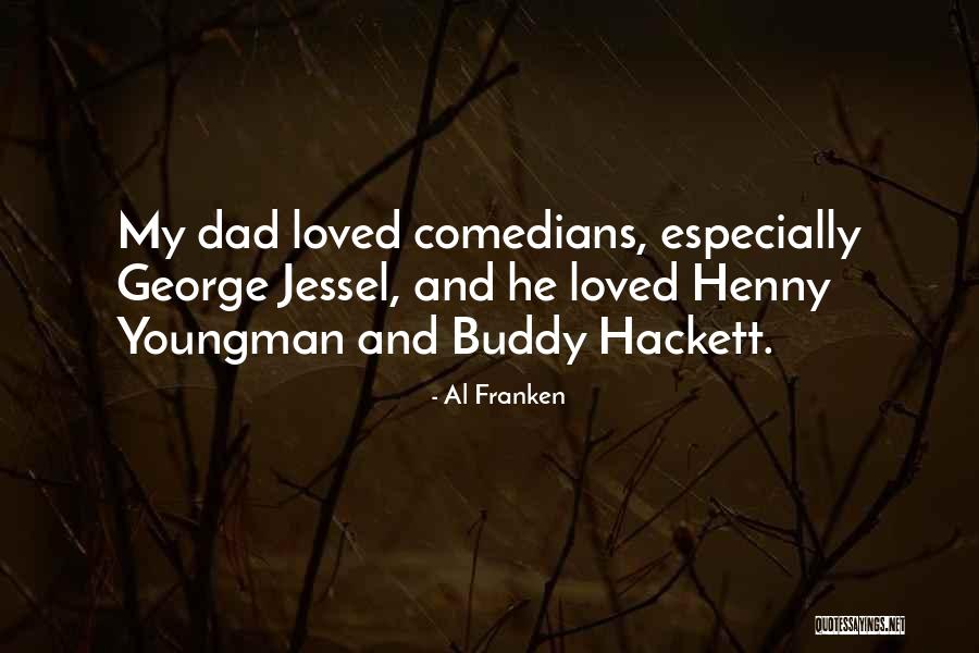 Roger Teeter Quotes By Al Franken Roger Teeter Quotes By Al Franken