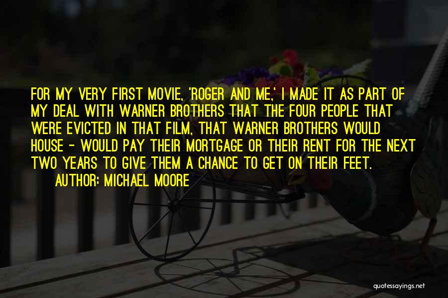 Roger That Movie Quotes By Michael Moore