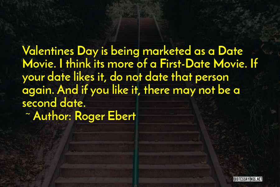 Roger That Movie Quotes By Roger Ebert