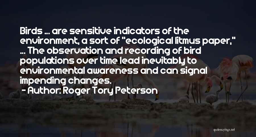 Roger Tory Peterson Quotes 1214281