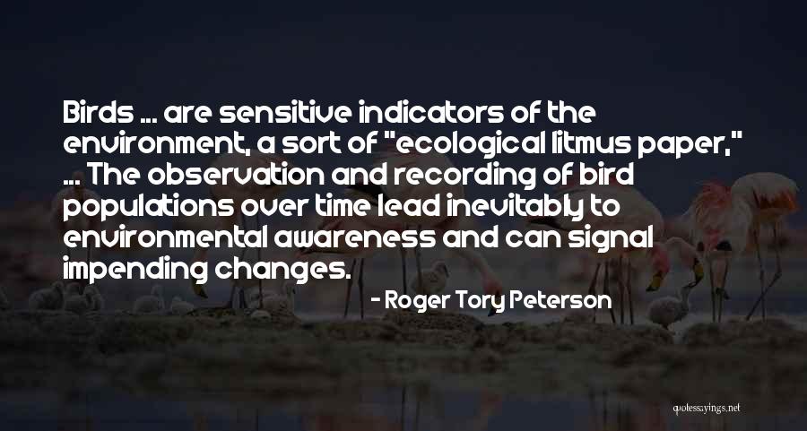 Roger Tory Peterson Quotes 1214281