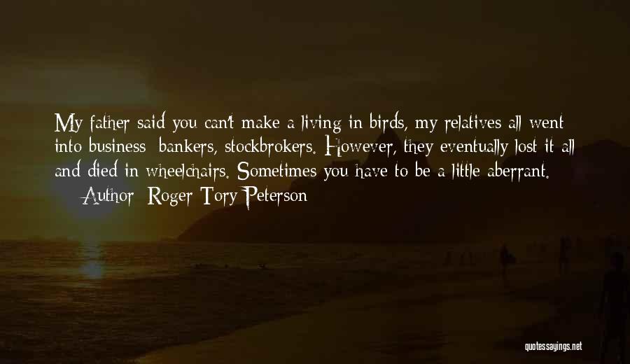 Roger Tory Peterson Quotes 1245677 Roger Tory Peterson Quotes 1245677