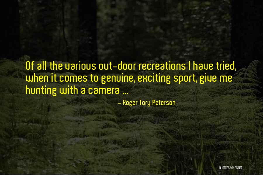 Roger Tory Peterson Quotes 1370710