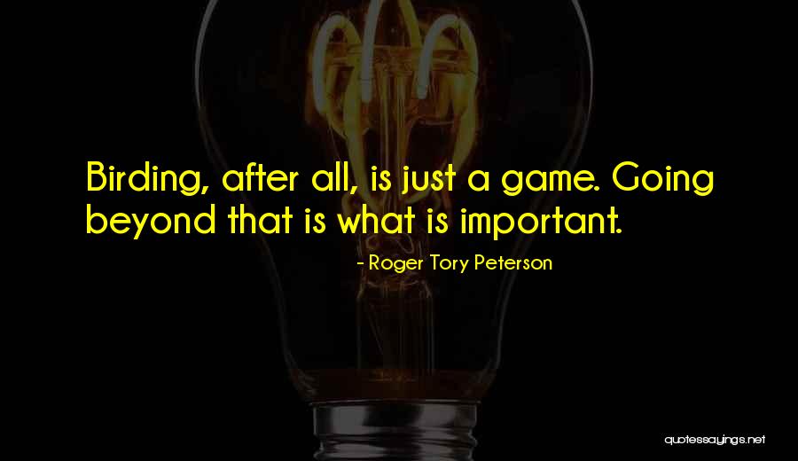 Roger Tory Peterson Quotes 2024994 Roger Tory Peterson Quotes 2024994
