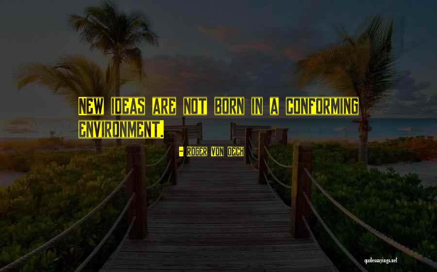 Roger Von Oech Quotes 1606888 Roger Von Oech Quotes 1606888