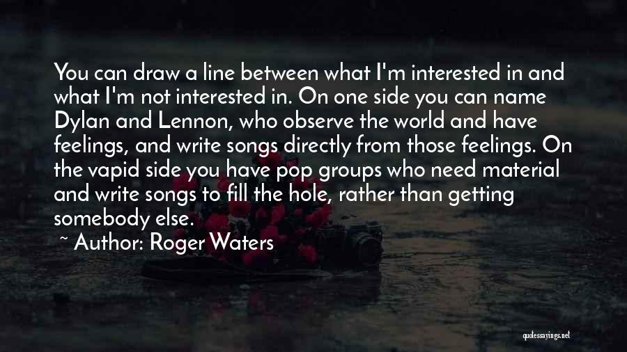 Roger Waters Quotes 1375642