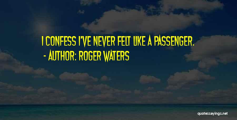 Roger Waters Quotes 1380097