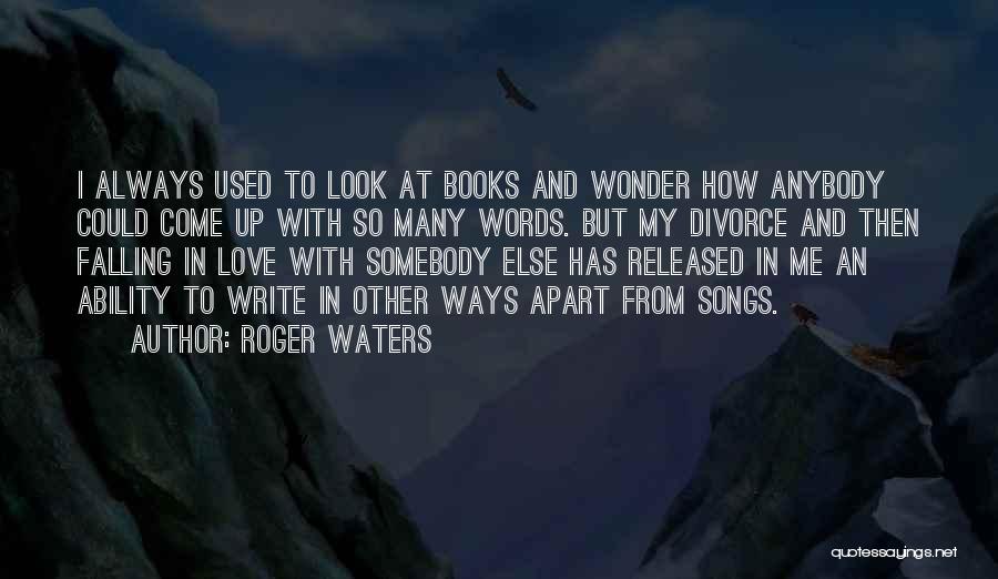 Roger Waters Quotes 372844