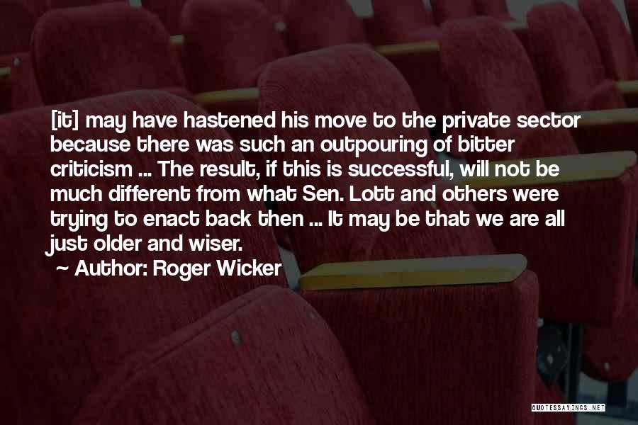 Roger Wicker Quotes 556281