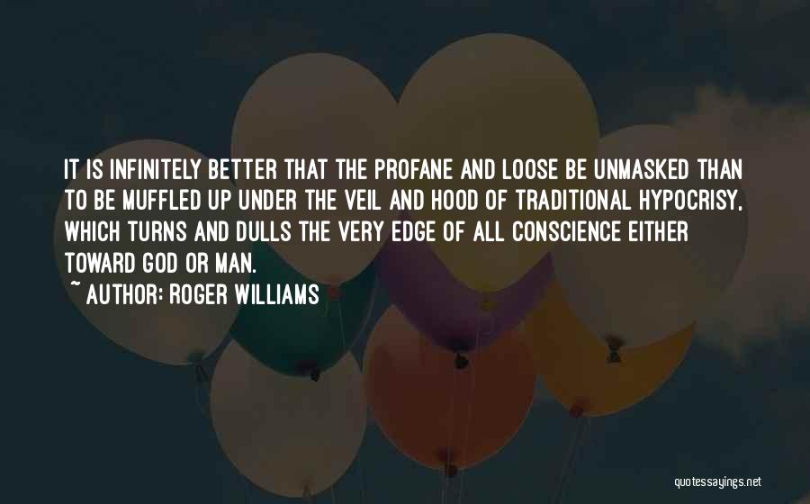 Roger Williams Quotes 1167492